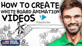 How To Make A Whiteboard Animation Video (Videoscribe)