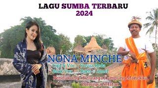 LAGU SUMBA 2024 - NONA MINCHE - YOSUA REDA