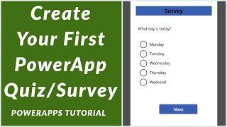 Learn How to Create PowerApp Quiz/Survey