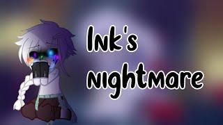 Ink's nightmare || painted insomnia || gacha club || read desc for song || possible series?