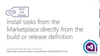 #vstssprints 130 - Install tasks from the Marketplace directly from the build or release definition