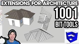 SketchUp Extensions FOR ARCHITECTURE - 1001Bit Tools