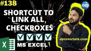 Shortcut To Link All Check Boxes To Cells With A Macro In Excel || Excel Tricks