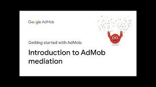 Admob mediation   الوساطه في ادموب وزيادة الارباح