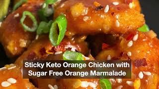 Sticky Keto Orange Chicken with Sugar-Free Orange Marmalade Recipe (Diabetic Orange Chicken)