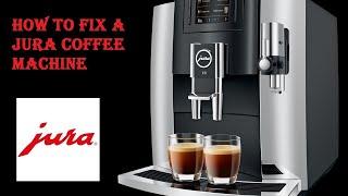 How to fix a JURA coffee machine ! Jura coffee machines common problems