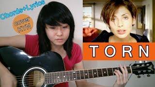 Natalie Imbruglia - Torn (acoustic cover KYN) + CHORDS + LYRICS