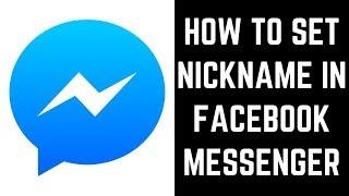 How to Set Nickname in Facebook Messenger