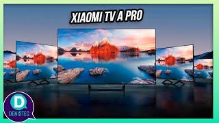 Televisor Xiaomi TV A PRO con Google Tv | LO NUEVO 