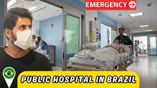 My Experience in a Brazilian Public Hospital: This Is What Happened!