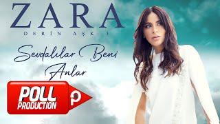 Zara - Sevdalılar Beni Anlar (Official Video)