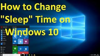 How to Change Sleep Time on windows 10