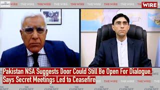 Pakistan NSA Suggests Door Could Still Be Open For Dialogue, Says Secret Meetings Led to Ceasefire