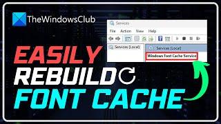 How to rebuild font cache in Windows 11/10