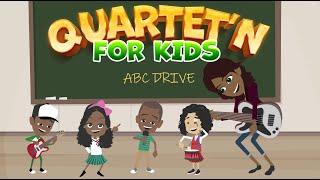 Quartet'n 4 Kids - ABC Drive