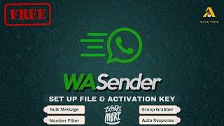 WAsender Set Up File & Activation Key (Free) | Whatsapp Marketing Software Free Download