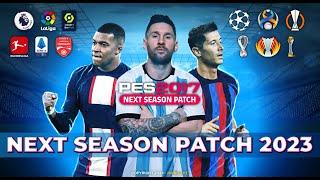 PES 2017 Next Season Patch 2023 AIO | New Patch