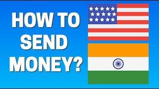 How To Send Money From USA to India