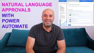 Natural Language Approvals with Power Automate | #PowerPlatformTV 065