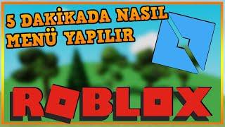  5 DAKİKADA MENÜ YAPIMI  | 5 DAKİKADA NASIL YAPILIR | - ROBLOX TÜRKÇE