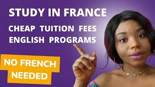 5 Cheapest Universities in France || 20+ English Taught Masters In France for International Students