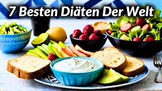 Die 7 Gesündesten Ernährungsweisen der Welt! WOW, das verändert Menschen SOFORT!