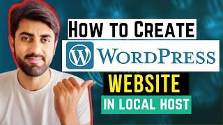 How to Create a WordPress Website in Localhost | WordPress Tutorial for Beginners Localhost