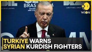 Turkiye Threatens Military Operation Against Kurdish Fighters | World News | WION