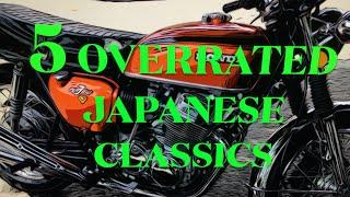 5 of the Most overrated Japanese Classic Motorcycles