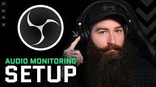 How To Set Up Audio Monitoring in OBS Studio: Step-by-Step Tutorial