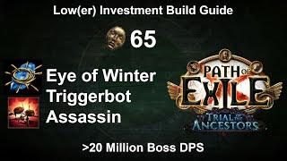 [PoE 3.22] - Eye of Winter Triggerbot Assassin - Budget Build Guide