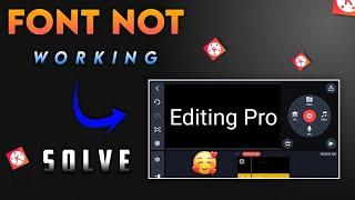 kinemaster font not working||kinemaster font change nahi ho rha hai||#kinemaster #kinemasterfonts