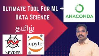 #3-Anaconda Installation Tamil |how to install anaconda python in windows | install jupyter Notebook