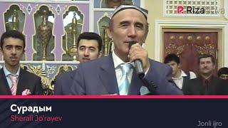 Sherali Jo'rayev | Шерали Жураев - Сурадым (VIDEO)