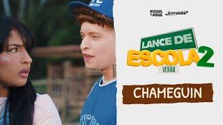 [LANCE DE ESCOLA VERÃO 02] Chameguin - Kysha e Mine, Stefan Baby, Evy