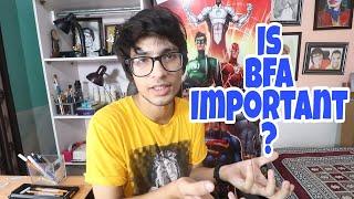 Is BFA Important ?