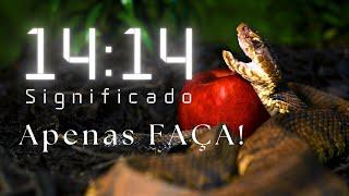 14:14 Horas Iguais SIGNIFICADO ESPIRITUAL | SINCRONICIDADE 