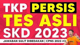 SOAL CPNS 2023 TKP - DARI PENGALAMAN PESERTA