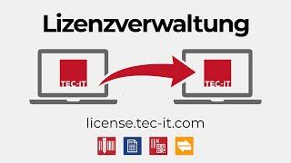 Online-Lizenzmanagement für TEC-IT Software: Lizenzen reaktivieren, migrieren, zurücksetzen