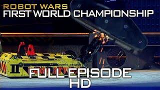 Robot Wars, First World Championship | Full Episode HD