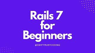Lesson 2 - Create a Rails 7 Application