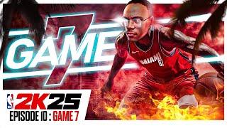 NBA 2k25 Épisode 10 : LE GAME 7