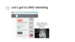 DNS Rebinding Attacks Explained - You are in DANGER!