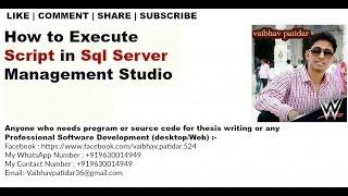 How to Execute Sql Script in Sql Server Management Studio