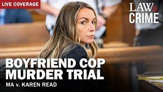 MISTRIAL DECLARED: Boyfriend Cop Murder Trial – MA v. Karen Read – Day 35