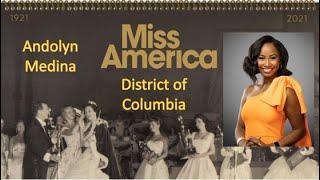 Miss America 1921-2021 - Contestant (District of Columbia - Andolyn Medina) / State Ranking 21/51