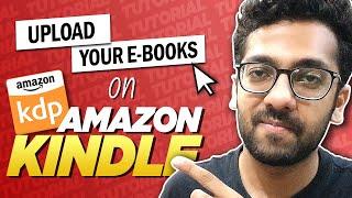 How to Publish E-Book on AMAZON Kindle and Make MONEY | Full Process
