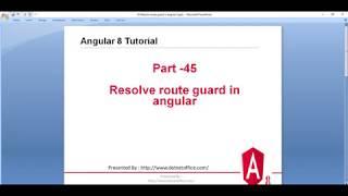 Part -45 : Resolve route guard in angular  |Angular 8/9 Tutorials