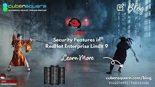 Security Features in Red Hat Enterprise Linux 9