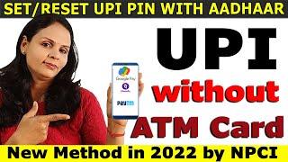 UPI Without ATM Card | Set /Reset UPI Pin Using Aadhaar OTP in phonepe, google pay